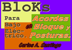 Blocks – Acordes y Posturas